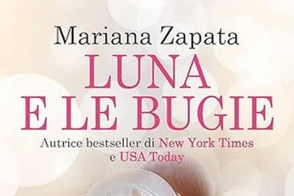 Mariana Zapata luna e le bugie newton compton editori