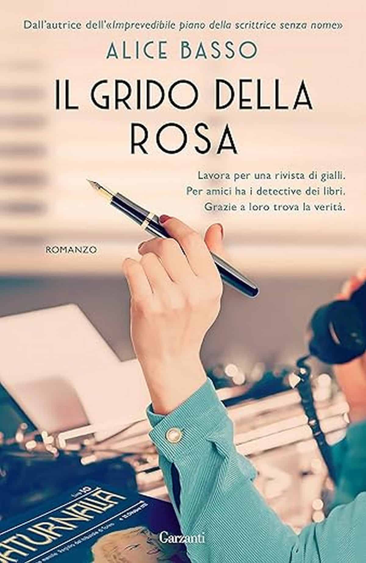 Consiglio del giorno: Il grido della rosa di Alice Basso