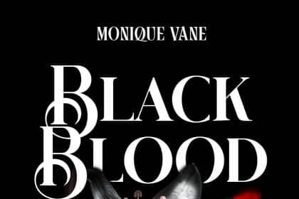 black blood monique vane