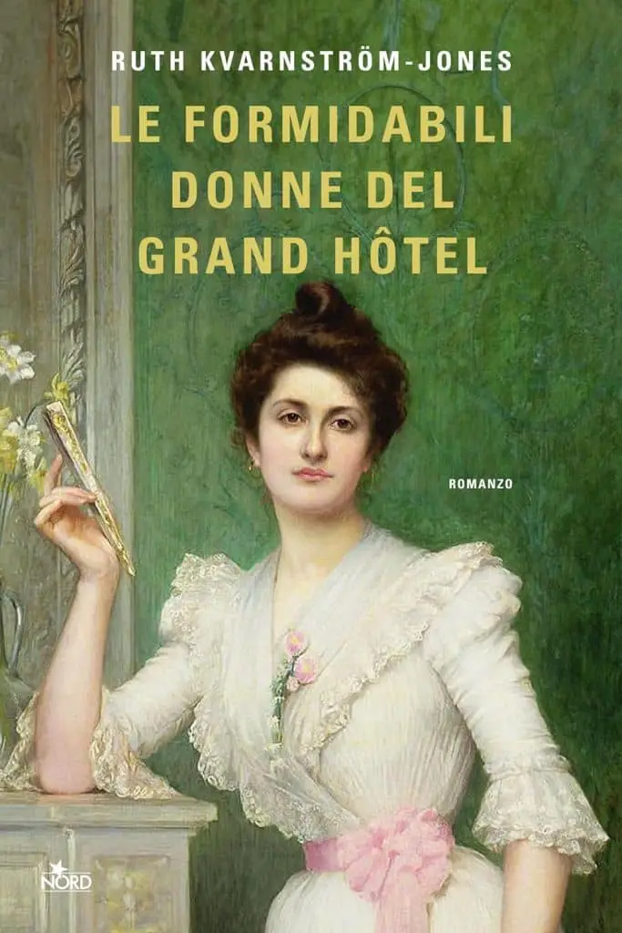 le formidabili donne del grand hotel  Ruth Kvarnström-Jones