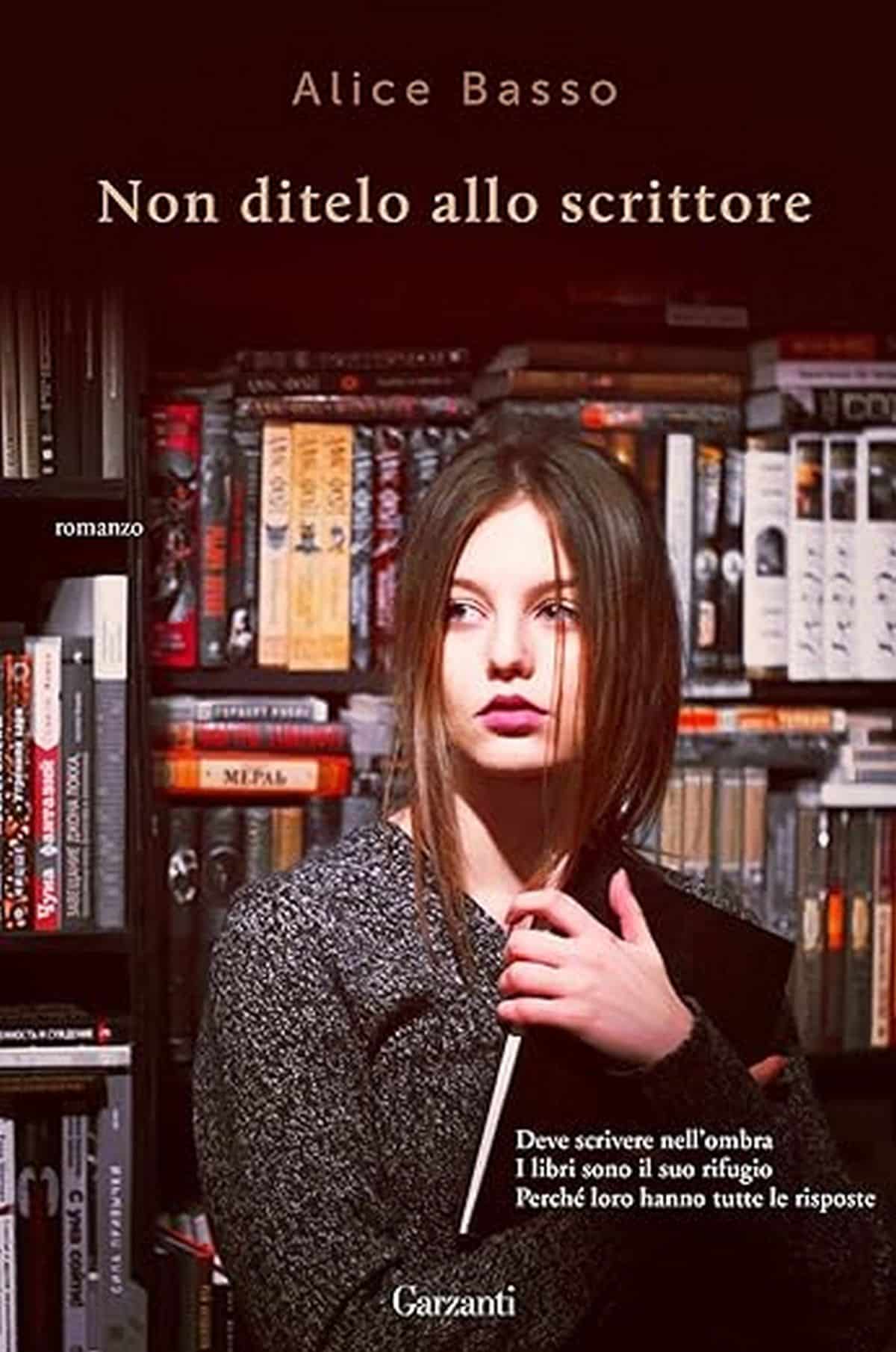 Consiglio del giorno: Non ditelo allo scrittore di Alice Basso