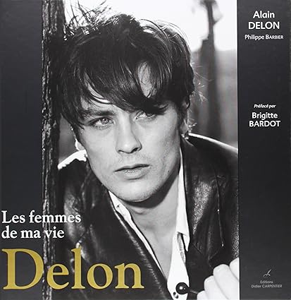 Delon. Les fammes de ma vie