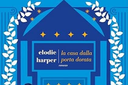 Elodie Harper la casa dalla porta dorata fazi editore