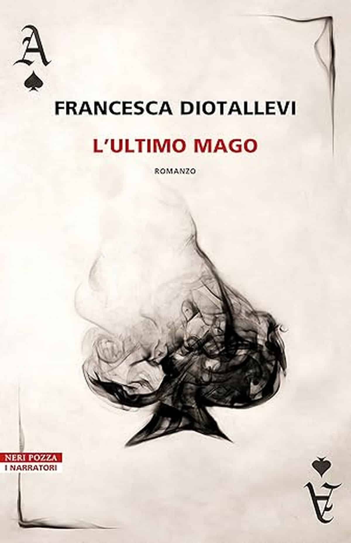 Consiglio del giorno: L’ultimo mago di Francesca Diotallevi