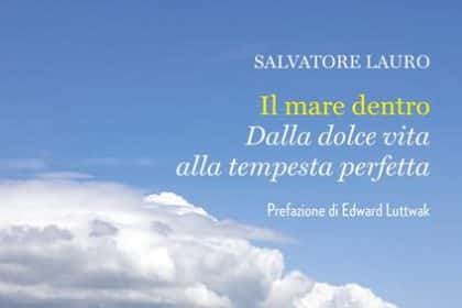 Il mare dentro. Dalla dolce vita alla tempesta perfetta