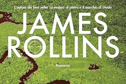 James Rollins amazzonia nord editore