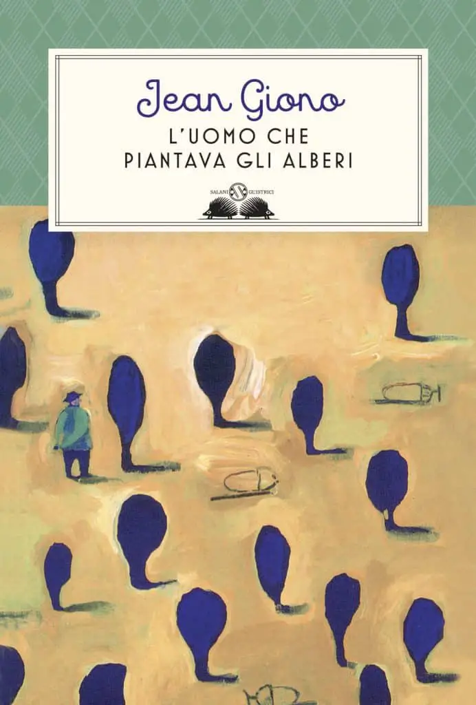 Guida alla lettura autunnale | L’uomo che piantava gli alberi