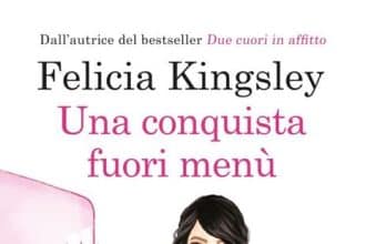 Novità in libreria Amore e Intrighi in Cucina - Conquista fuori menù Scalda i Cuori