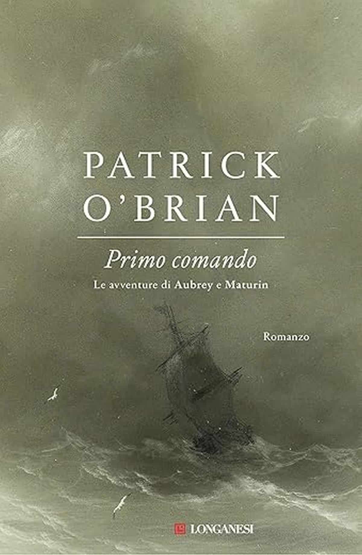 Consiglio del giorno: Primo comando di Patrick O’Brian