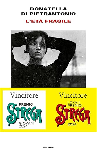 donatella di pierantonio l'età fragile einaudi classifica dei libri più venduti