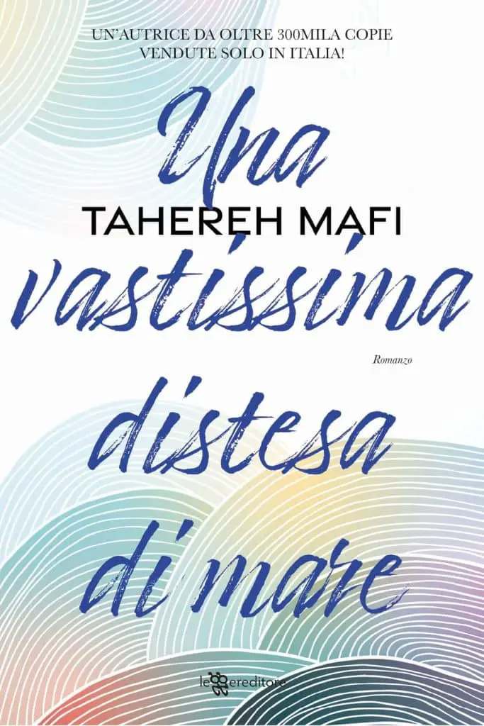 Una vastissima distesa di mare di Tahereh Mafi