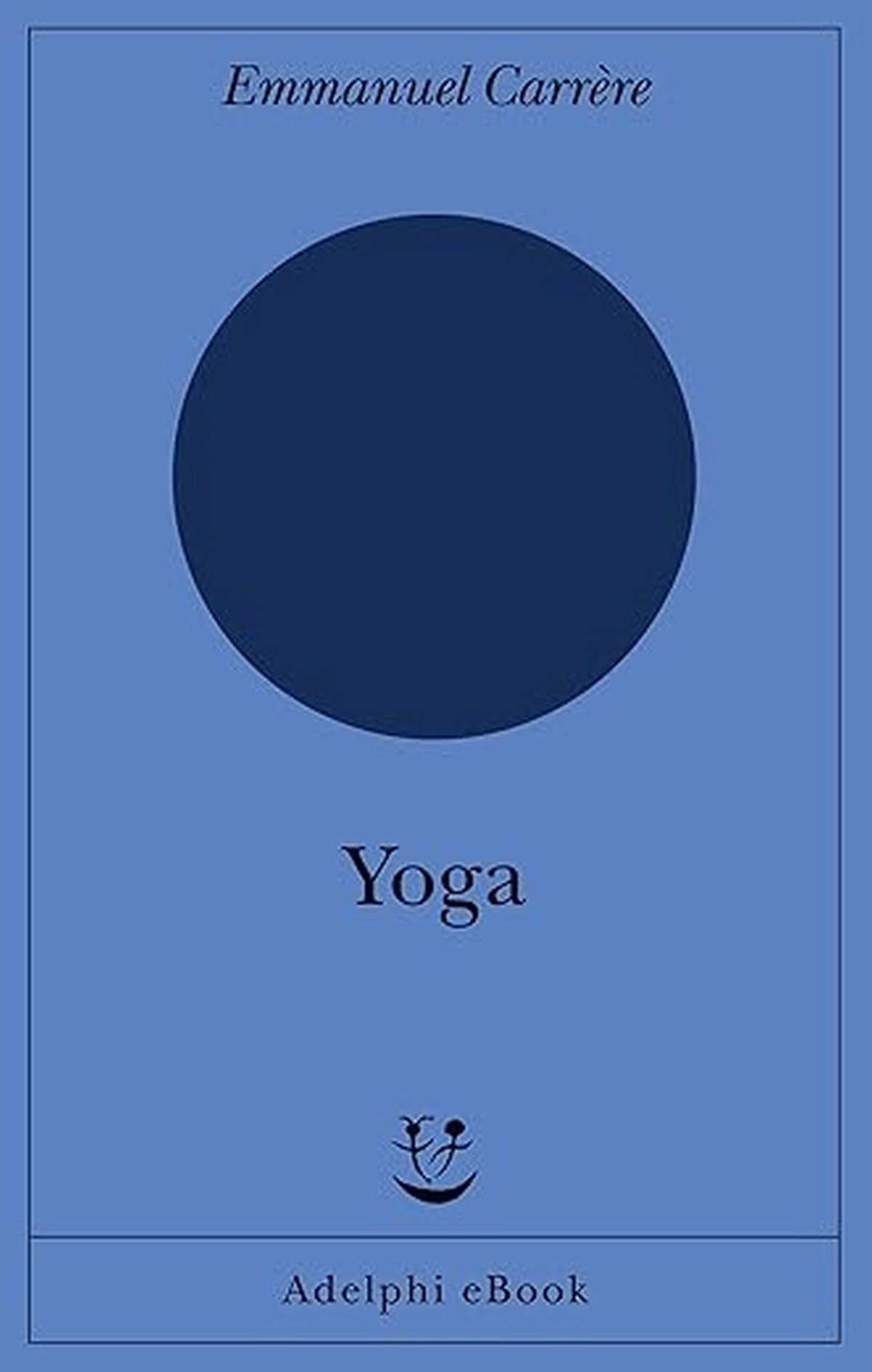 Yoga di Emmanuel Carrère