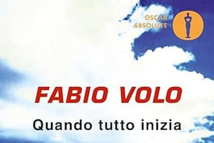 Fabio Volo quando tutto inizia Fabio Volo mondadori