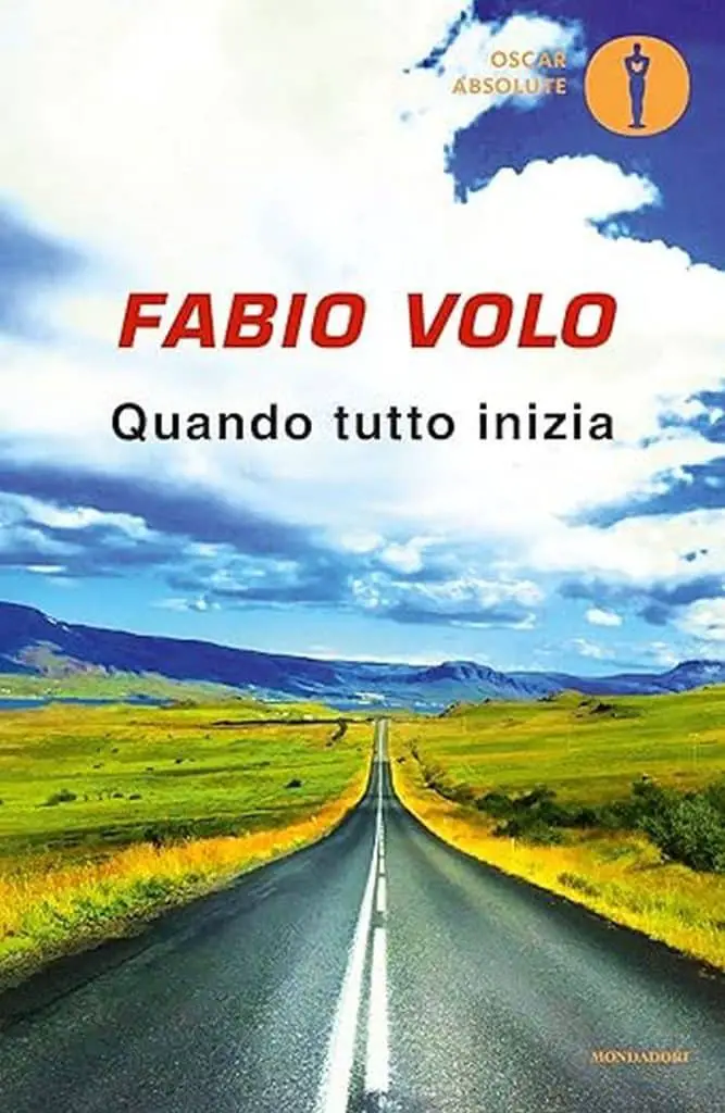 Fabio Volo quando tutto inizia Fabio Volo mondadori