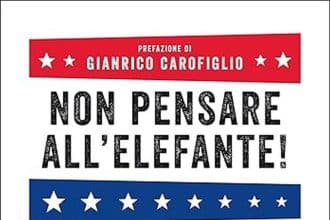 George Lakoff non pensare all'elefante chiarelettere