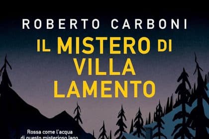 Il mistero di Villa Lamento Roberto Carponi Newton Compton