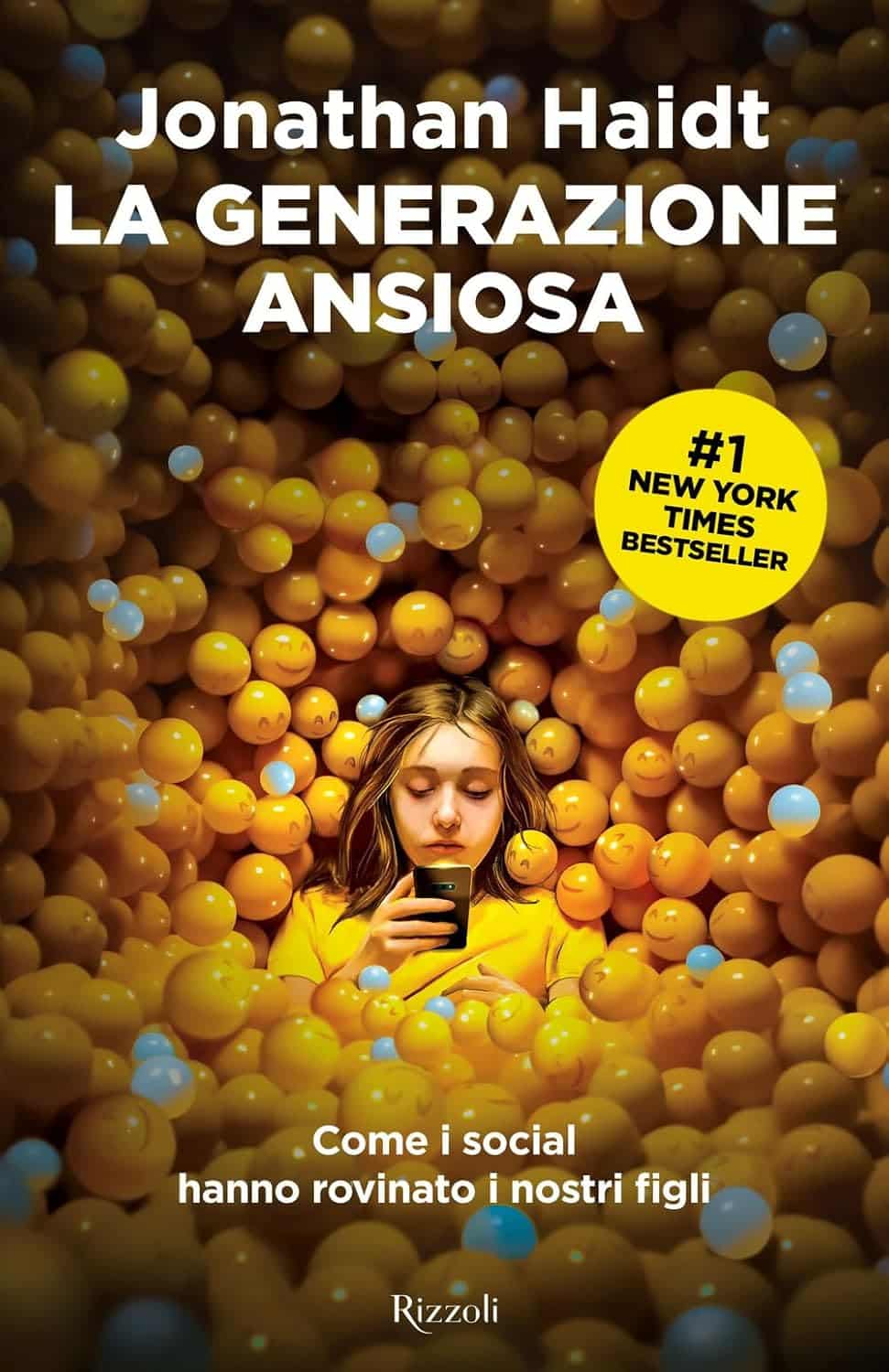 La generazione ansiosa: come i social hanno rovinato i nostri figli – il libro