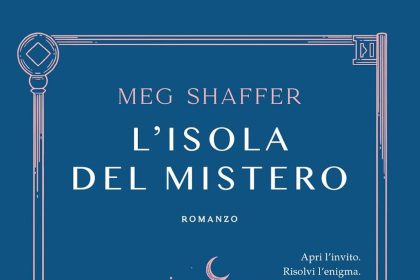 L'isola del mistero meg shaffer garzanti