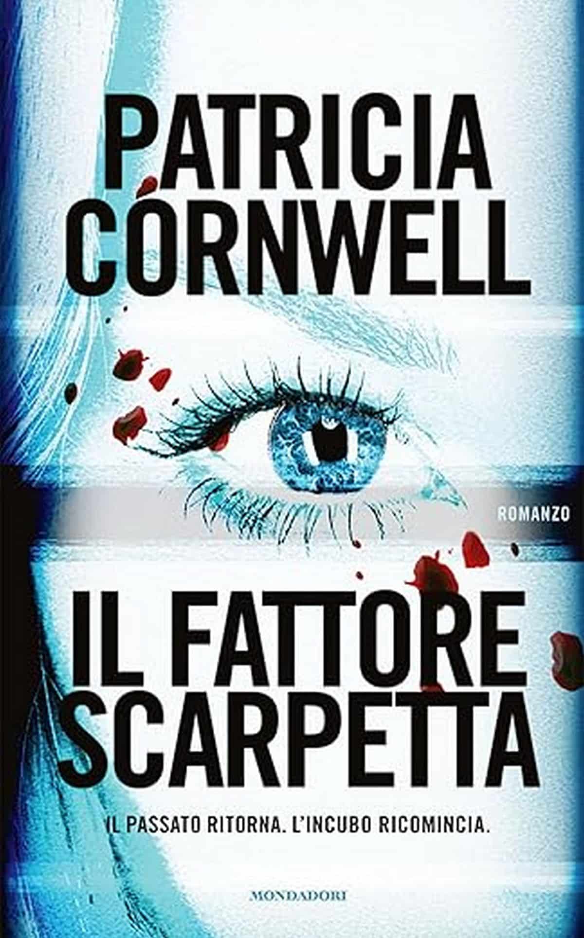 Consiglio del giorno: Il fattore Scarpetta di Patricia Cornwell