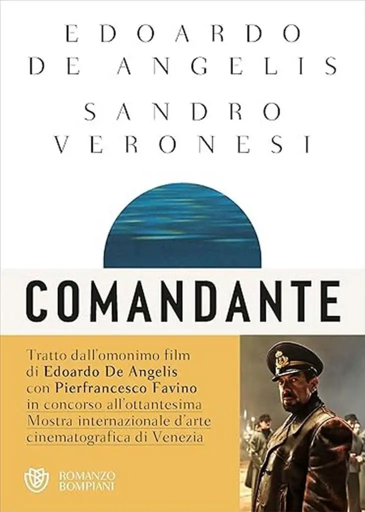 Sandro Veronesi edoardo de angelis comandante bompiani