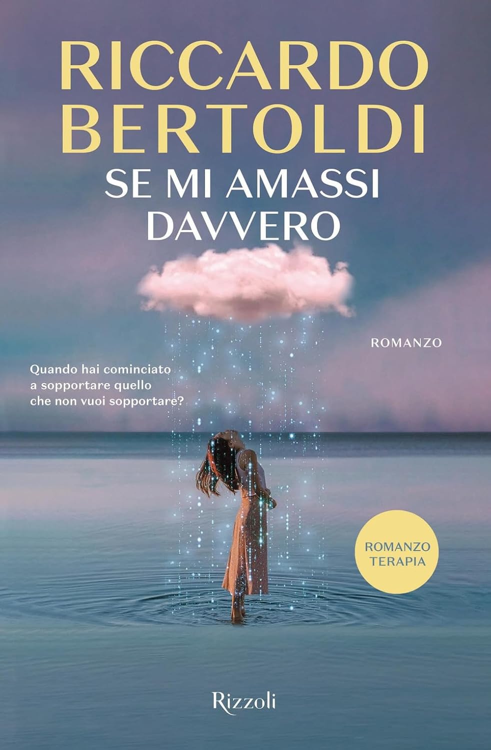Se mi amassi davvero di Riccardo Bertoldi: un viaggio tra amore e riscoperta di sé