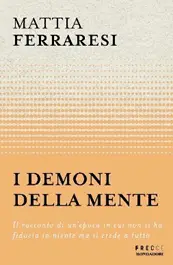 I demoni della mente Mondadori Ferraresi