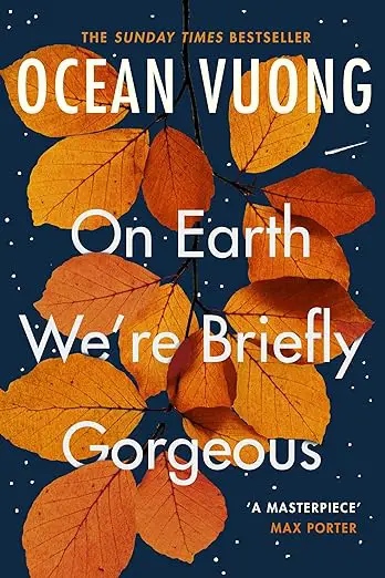 ocean vuong on earth we're brieflu gorgeous vintage parole dall'oriente