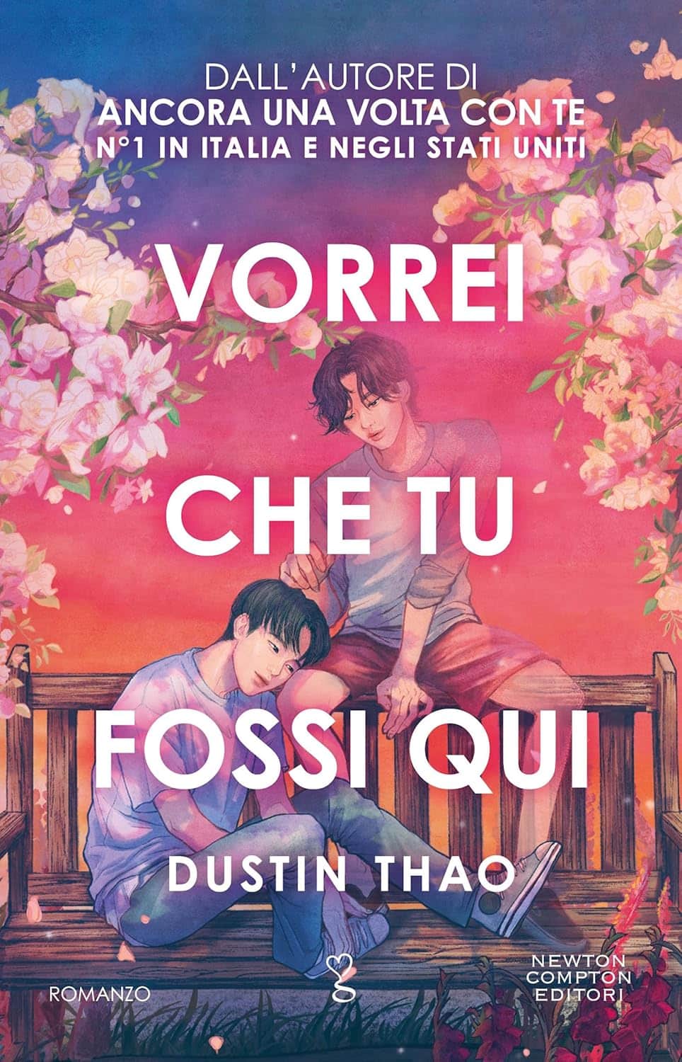 Novità in libreria: Vorrei che tu fossi qui di Dustin Thao