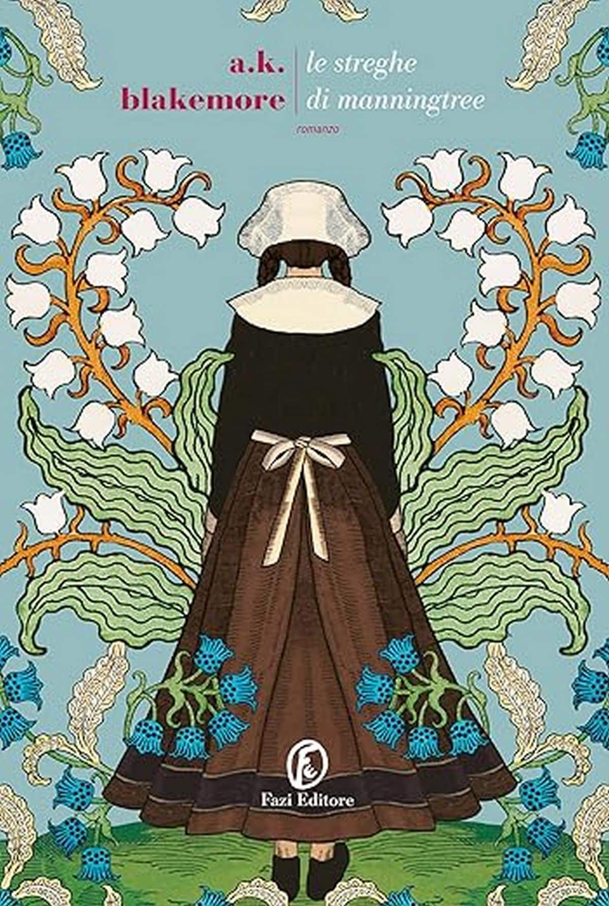 Consiglio del giorno: Le streghe di Manningtree di A.K. Blakemore