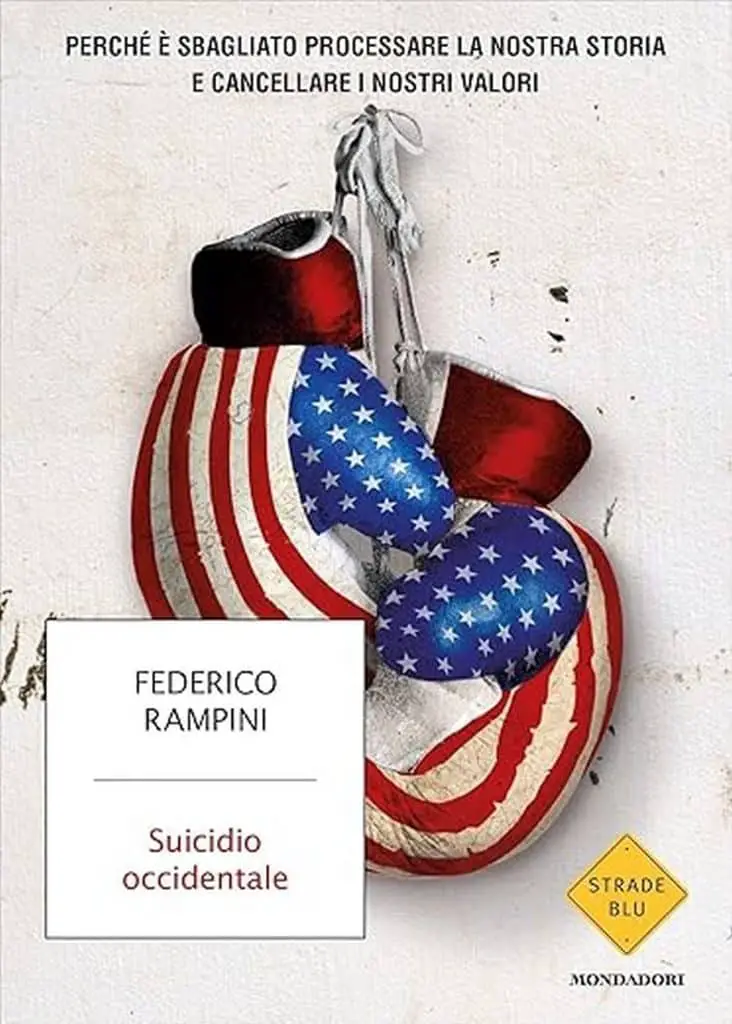 Federico Rampini suicidio occidentale mondadori