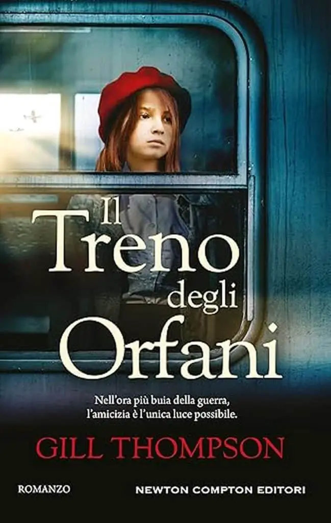 Gill Thompson il treno degli orfani newton compton editori