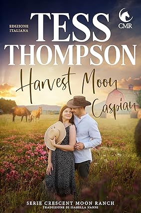 Harvest Moon di Tess Thompson