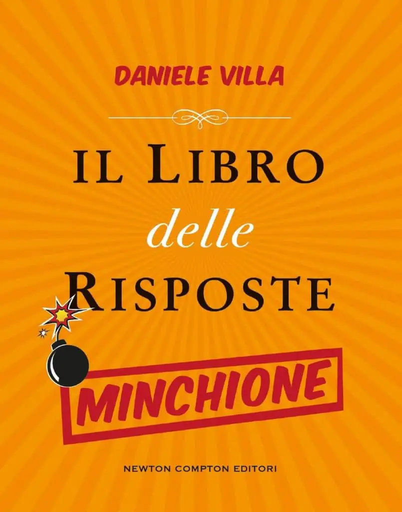 Il libro delle risposte minchione di Daniele Villa