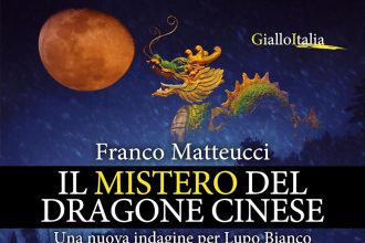 Il mistero del dragone cinese Franco Matteucci newton compton