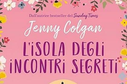 Jenny Colgan l'isola degli incontri segreti newton compton editori