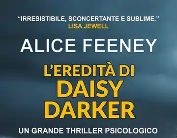 L'eredità di Daisy Darker di Alice Feeney