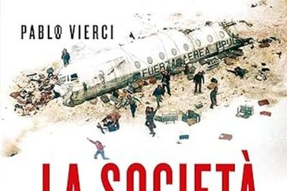 Pablo Vierci la società della neve newton compton editori