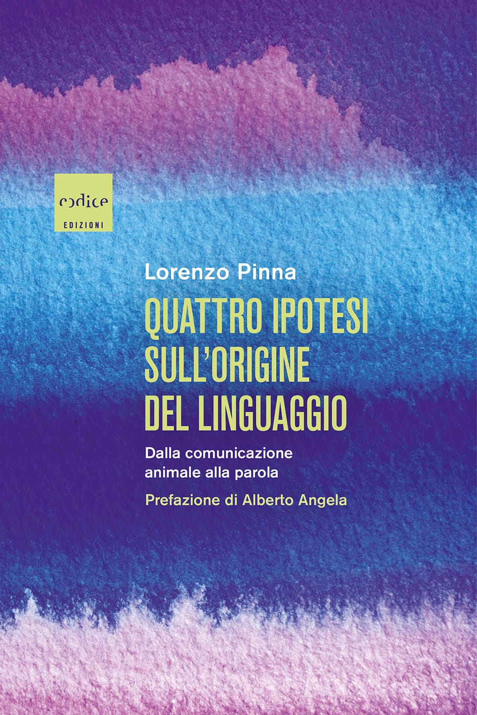 Novità in libreria: Quattro ipotesi sull’origine del linguaggio di Lorenzo Pinna