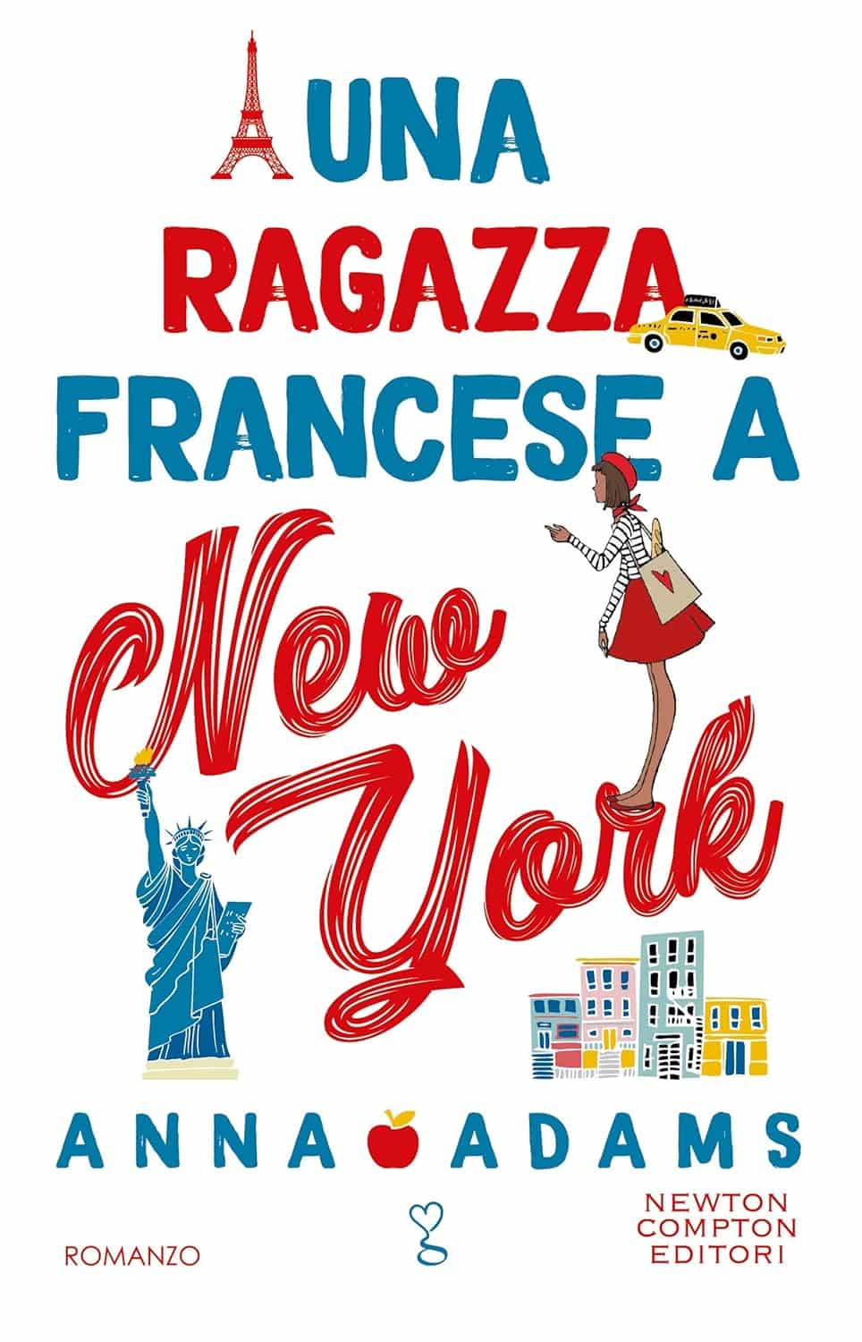 Novità in libreria: Una ragazza francese a New York di Anna Adams