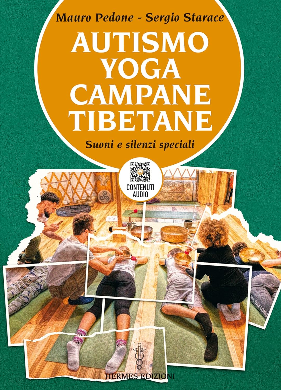 Novità in libreria: Autismo yoga campane tibetane di Mauro Pedone e Sergio Starace