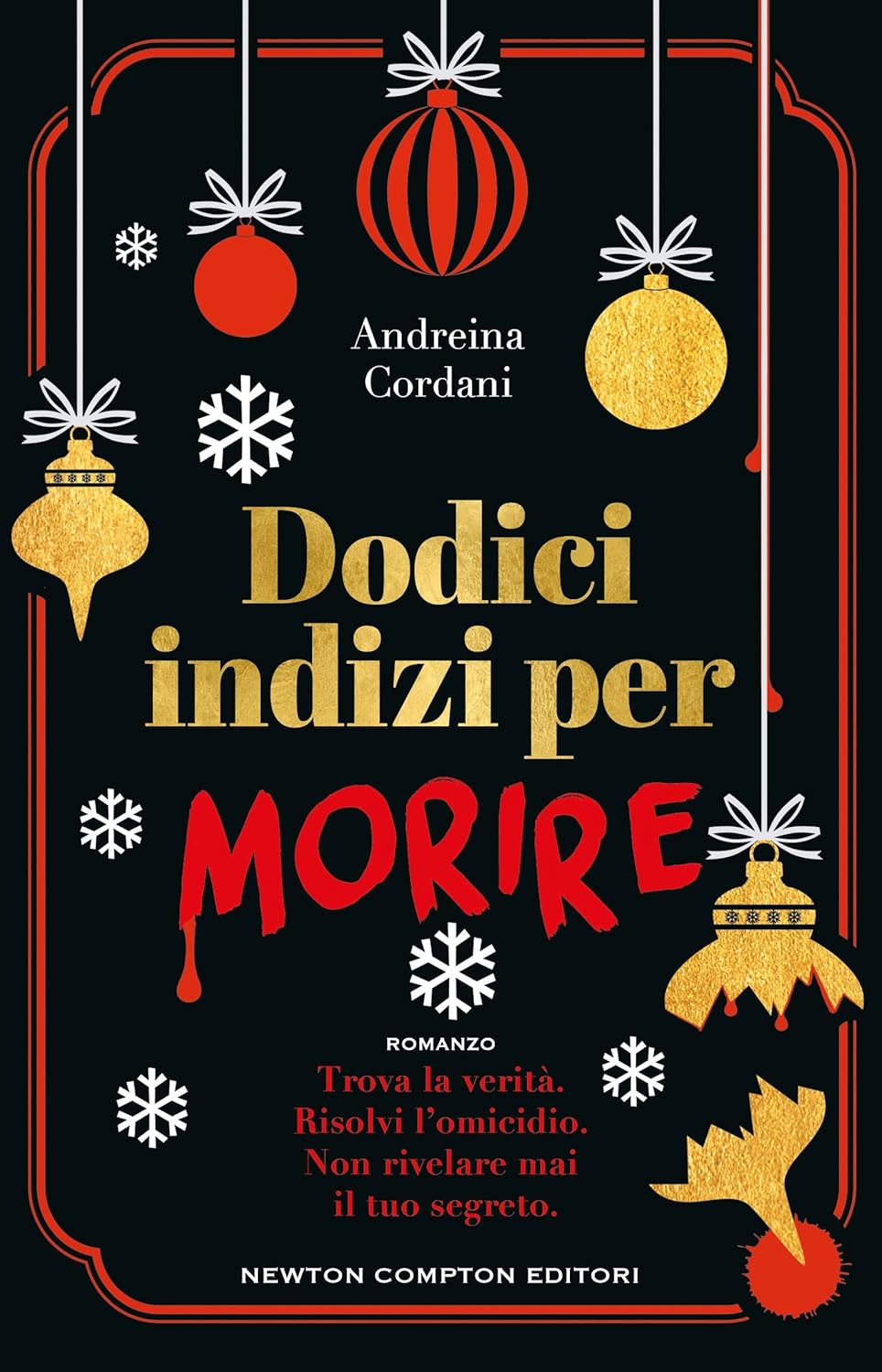 Novità in libreria: Dodici indizi per morire di Andreina Cordani
