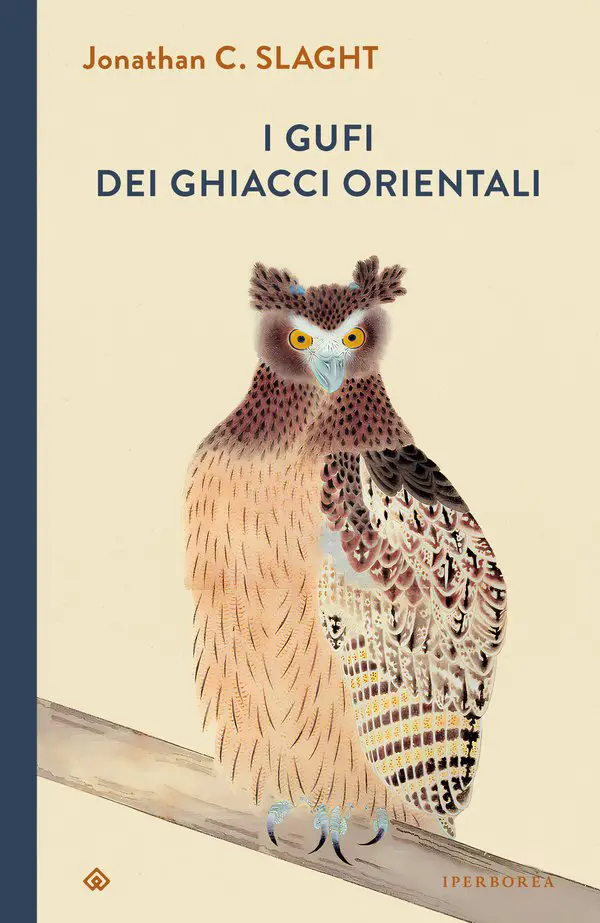 I gufi dei ghiacci orientali_Jonathan Slaght