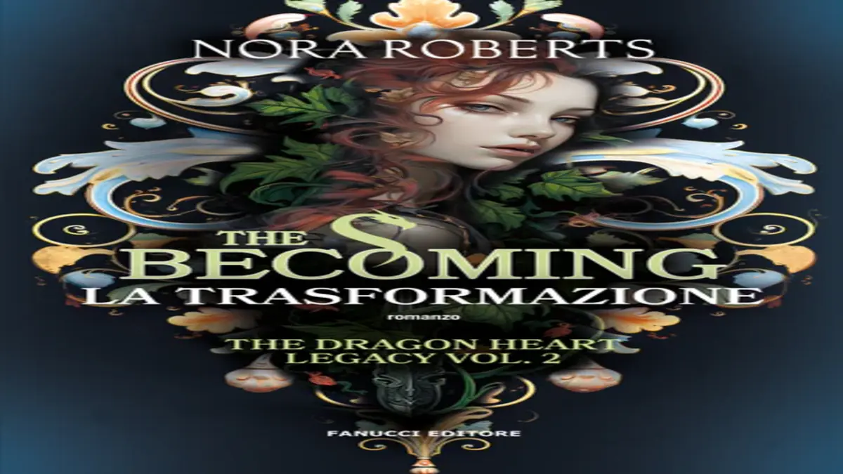 Novità in libreria: The becoming. La trasformazione di Nora Roberts