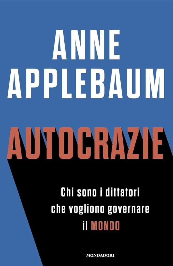 autocrazie anne applebaum mondadori