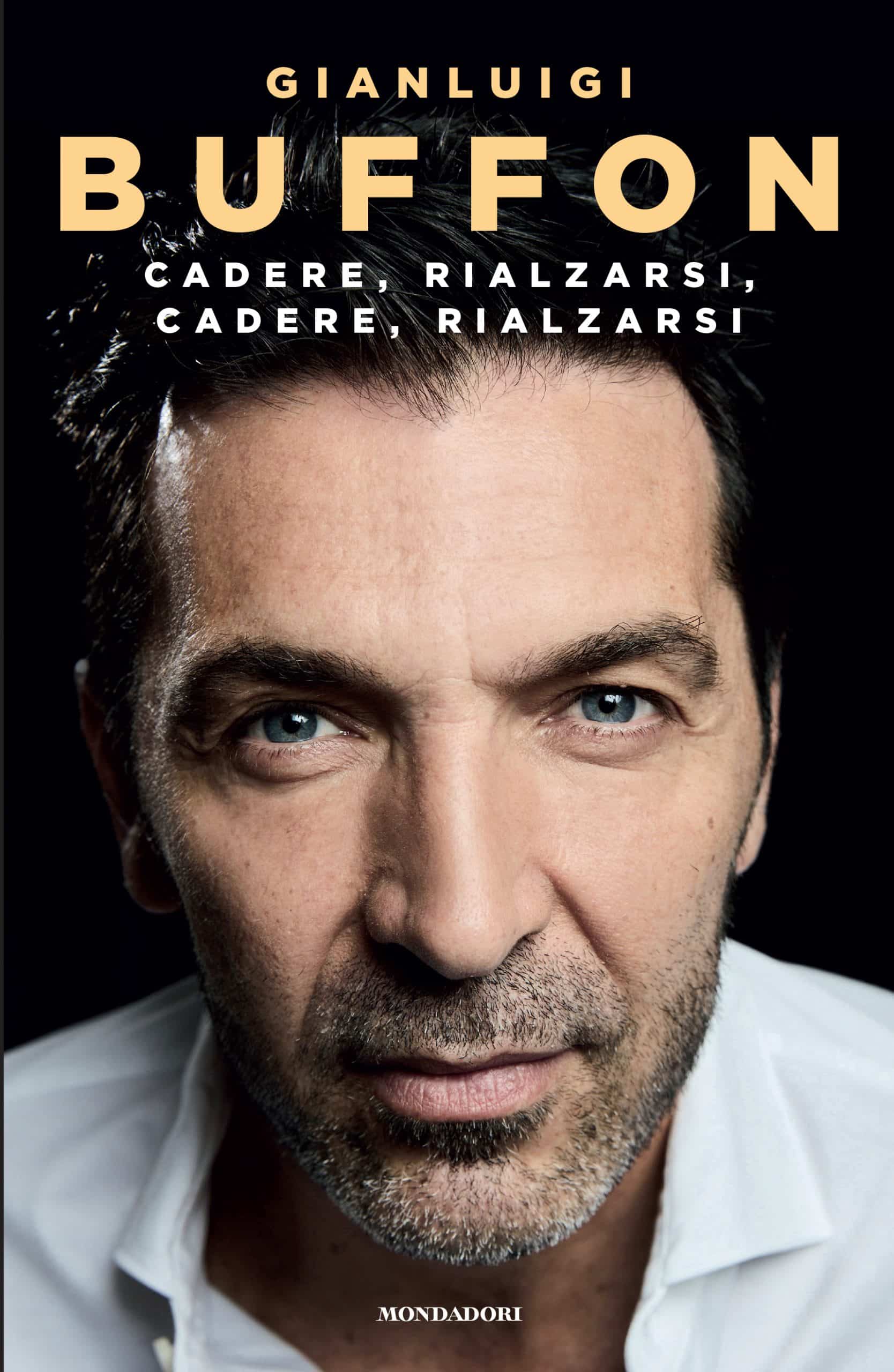 Gianluigi Buffon in libreria con Cadere, rialzarsi, cadere, rialzarsi