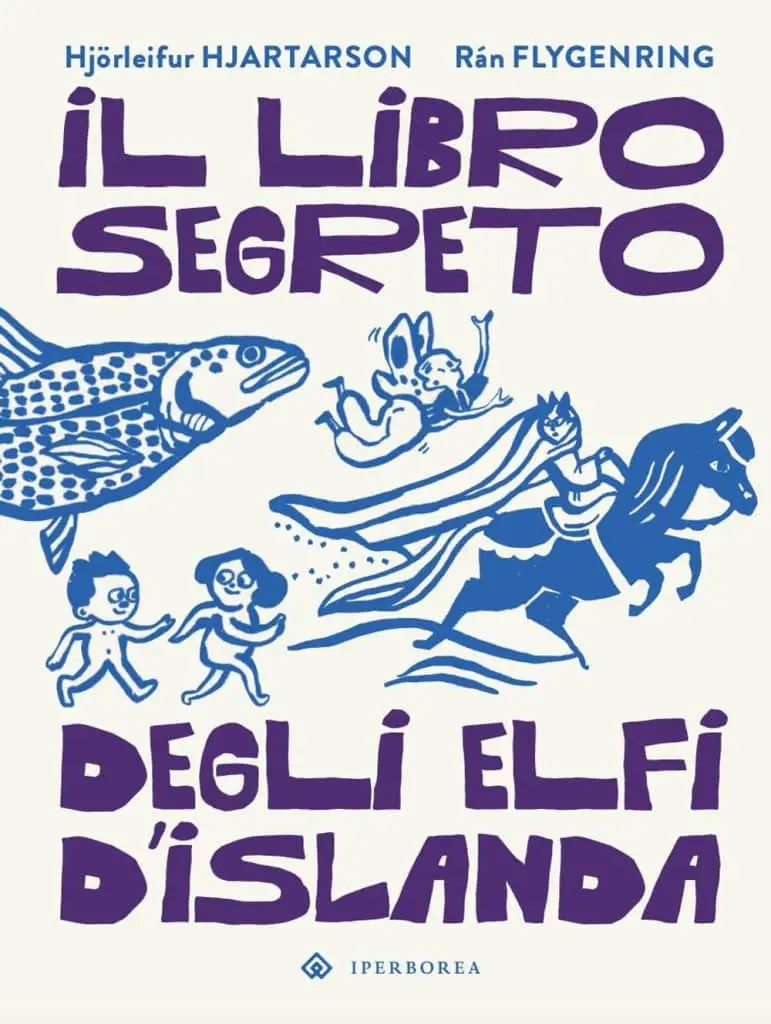 il libro segreto degli elfi d'islanda iperborea