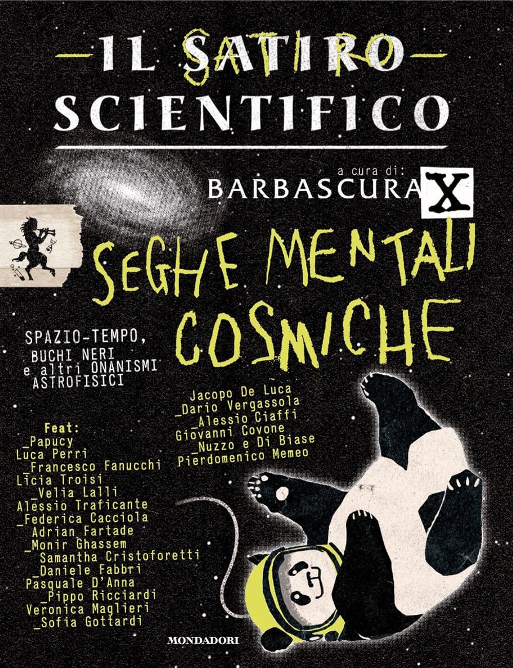 Novità in libreria: Il satiro scientifico di Barbascura X