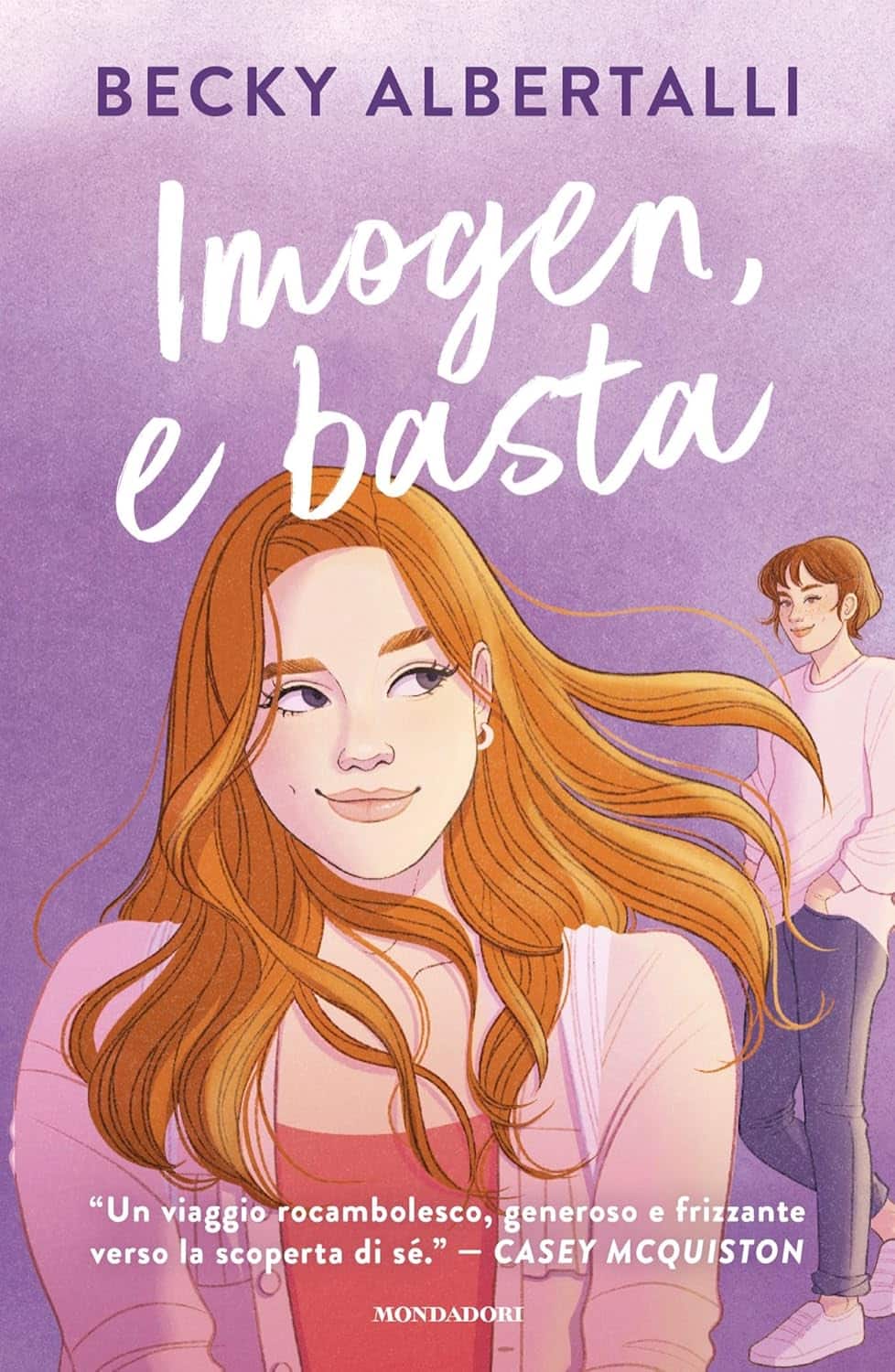 Novità in libreria: Imogen e basta di Becky Albertalli (Mondadori)