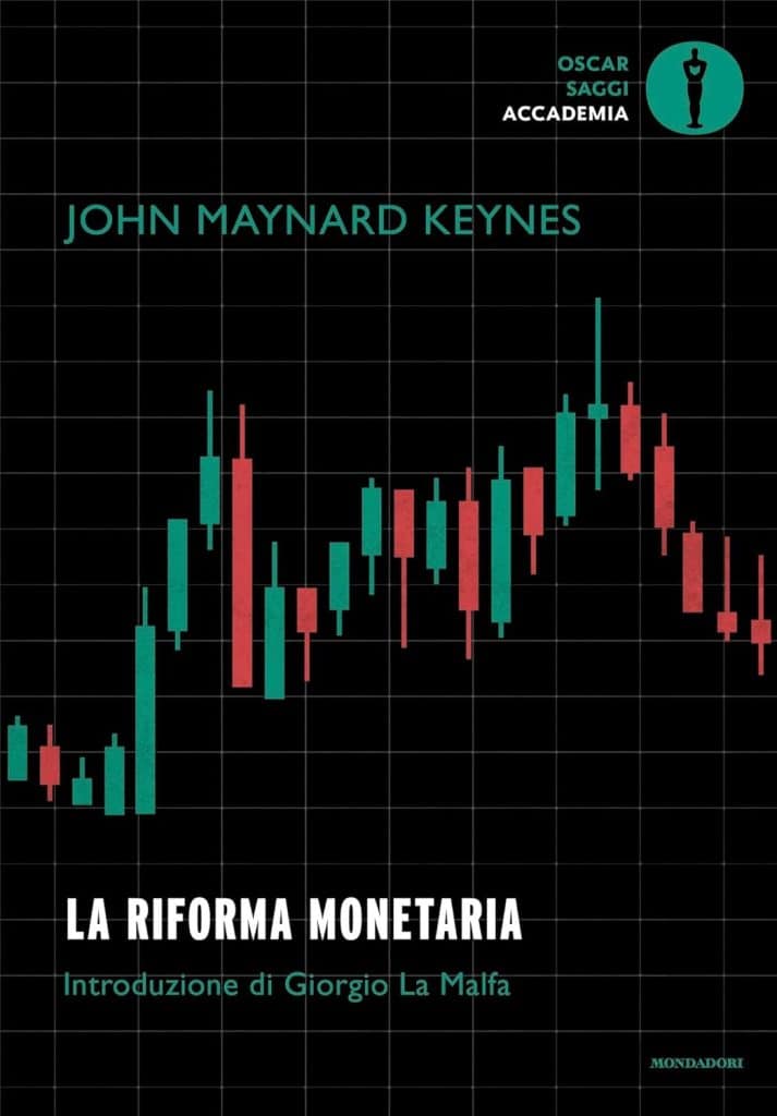 la riforma monetaria keynes mondadori