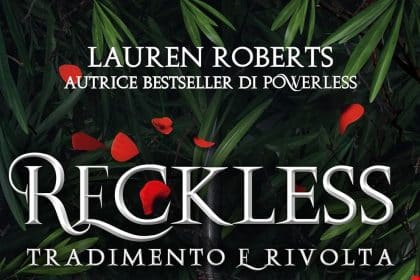 reckless tradimento e rivolta lauren roberts newton compton